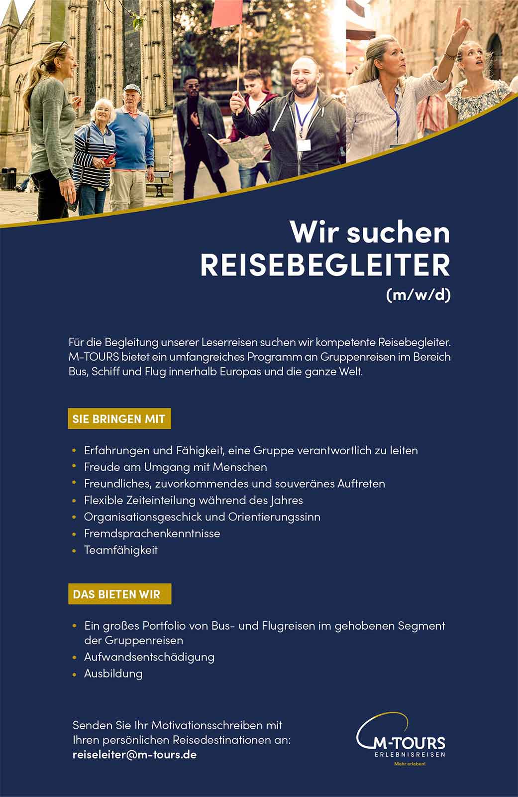 Reisebegleiter Stellenaussschreibung M-TOURS Erlebnisreisen Reisebegleiter Stellenaussschreibung M-TOURS Erlebnisreisen