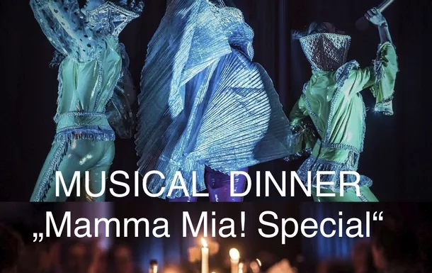 Musical Dinner Mama Mia